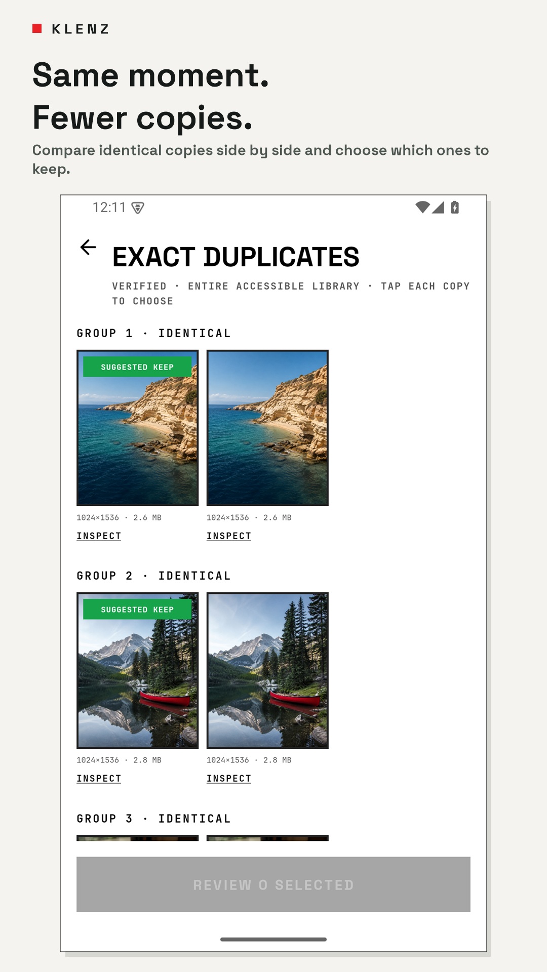 Exact duplicates screen in Klenz. Compare copies. Choose what stays.